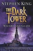 The Dark Tower: Wizard and Glass v. 4