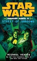 Coruscant Nights II Streets of Shadows (Star Wars (Del Rey))