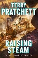 Raising Steam (Discworld Novel)