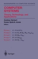 Computer Systems: Theory, Technology, and Applications (Monographs in Computer Science)