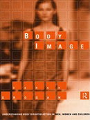 Body Image: Understanding Body Dissatisfaction in Men, Women and Children