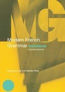 Modern French Grammar Workbook (Modern Grammar Workbooks)