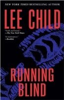 Running Blind (Jack Reacher Novels)