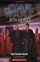 The False Peace (Star Wars: Jedi Quest)
