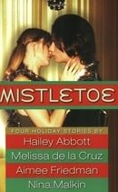 Mistletoe: Four Holiday Stories