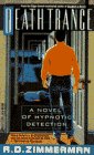 Death Trance: A Novel