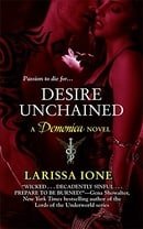 Desire Unchained: Number 2 in series: A Demonica Novel Book 2