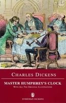 Master Humphrey's Clock (Everyman Dickens)