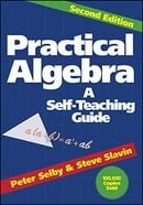 Practical Algebra: A Self-Teaching Guide, Second Edition