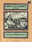 Christoph Willibald Gluck Orfeo Ed Euridice (Full Score) Opera (Dover Vocal Scores)