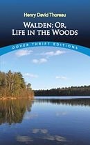 Walden; Or, Life in the Woods (Dover Thrift Editions)