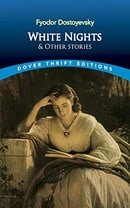 White Nights and Other Stories (Dover Thrift Editions)