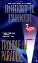 Trouble in Paradise (Jesse Stone Novels)