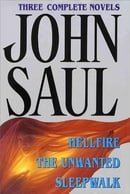 John Saul: Three Complete Novels