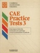 CAE Practice Tests 3 Student's book: Level 3