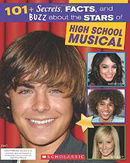101+ Secrets, Facts, and Buzz About High School Musical (Star Scene)
