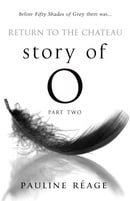 Story of O part II