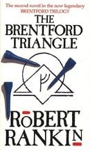 The Brentford Triangle (Brentford Trilogy)