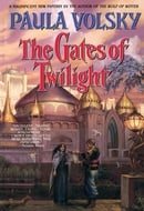 The Gates of Twilight (Bantam Spectra Book)