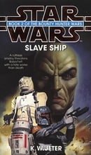 Slaveship (Star Wars: The Bounty Hunter Wars)