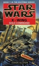 Star Wars: Solo Command (Star Wars: X-Wing)