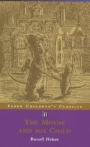 The Mouse and His Child (FF Childrens Classics)