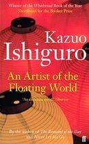 An Artist of the Floating World (Faber Fiction Classics)