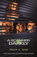 A Scanner Darkly (GOLLANCZ S.F.)