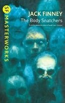 The Body Snatchers (S.F. MASTERWORKS)