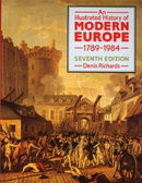 An Illustrated History of Modern Europe, 1789-1984