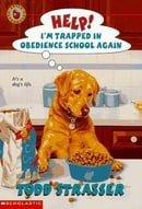 Help! I'm Trapped in Obedience School Again