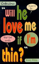 Will He Love Me if I'm Thin? (Point Confessions)