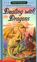 Dealing with Dragons (Enchanted Forest Chronicles)