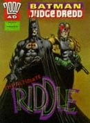 Batman, Judge Dredd: Ultimate Riddle (2000 AD)