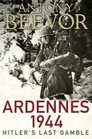 Ardennes 1944 Hitler's Last Gamble