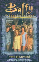 The Harvest (Buffy The Vampire Slayer, Book 1)