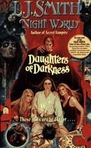 Daughters of Darkness (Night World, Book 2)