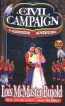 A Civil Campaign: A Comedy of Biology and Manners (Miles Vorkosigan Adventures)