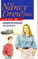 The Nancy Drew Files 33: Danger in Disguise