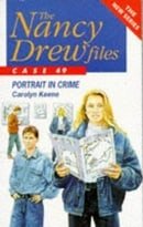 Portrait in Crime (Nancy Drew Files)