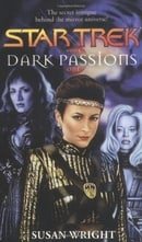 Dark Passions: Bk. 1 (Star Trek)