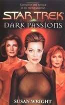 Dark Passions: Bk. 2 (Star Trek)