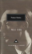 Pale Fire (Everyman's Library Classics & Contemporary Classics)