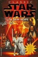 Star Wars: A New Hope (Classic Star Wars)