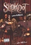 Slipknot : Unmasked
