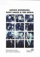 Eating Disorders, Body Image and the Media