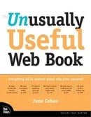 The Unusually Useful Web Book (Voices That Matter)