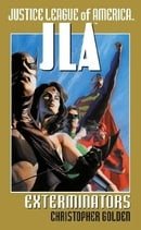 Justice League of America: Exterminators (JLA (Pocket Star))