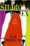 Studio Sex: An Annika Bengtzon Thriller (Annika Bengtzon Thrillers)