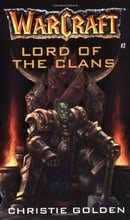 Warcraft: Lord of the Clans No. 2 (Warcraft Series)